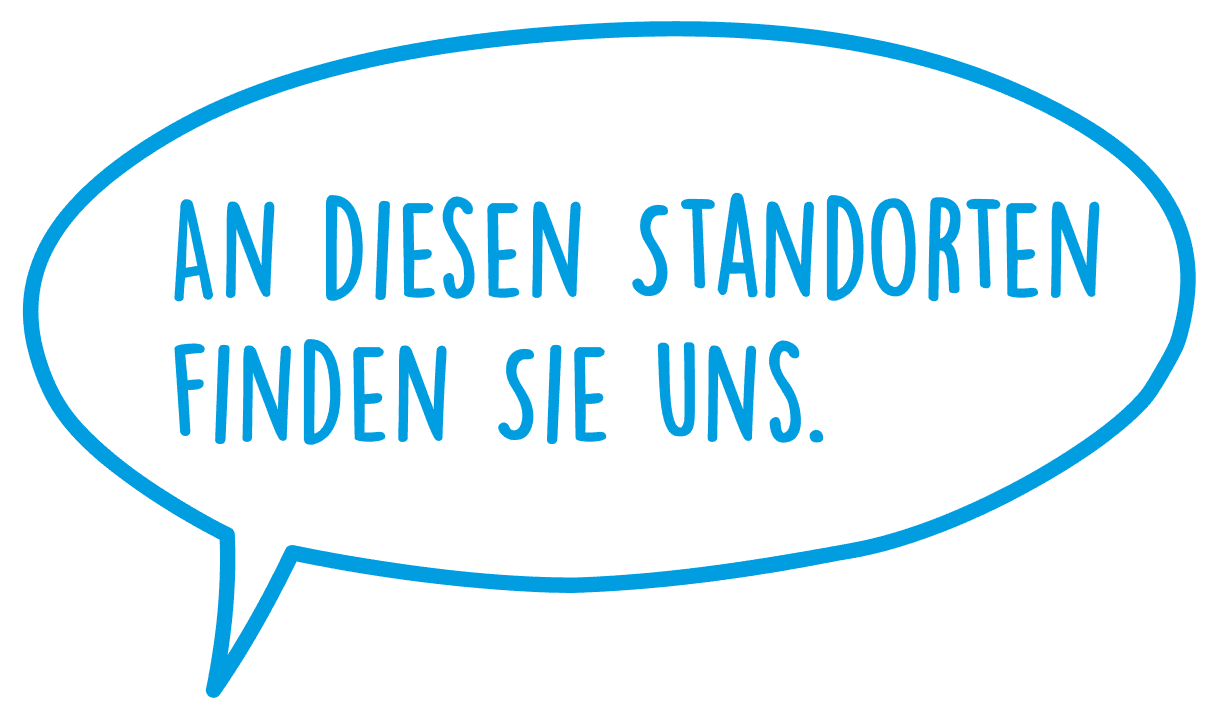 Sprechblase «An diesen Standorten finden sie uns»